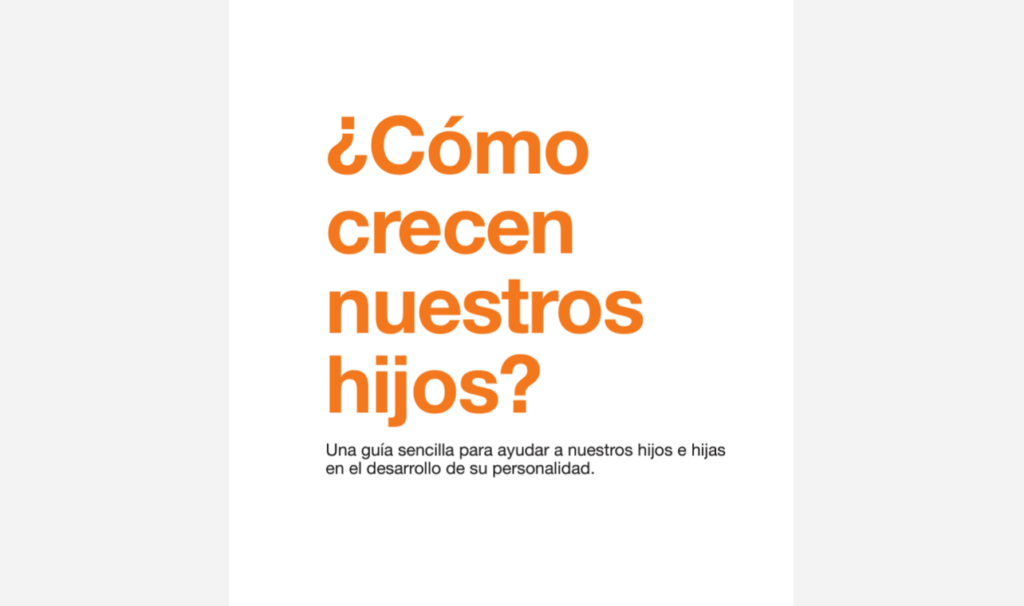 Ir a Guía «¿Cómo crecen nuestros hijos?»