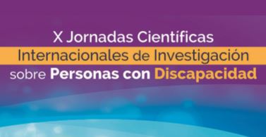 Abierto el plazo de inscripción a las X Jornadas Científicas Internacionales de Investigación sobre Personas con Discapacidad del INICO