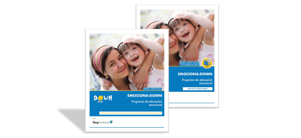 Portada post DOWN ESPAÑA lanza dos guías para trabajar la inteligencia emocional de los niños y jóvenes con síndrome de Down