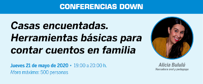 Aprende a ser un buen cuentacuentos con la Conferencia Down: ‘Casas encuentadas’ de Alicia Bululú