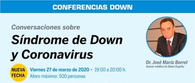 Portada post Pepe Borrel, sobre el coronavirus y el síndrome de Down: «El riesgo puede estar más en las características clínicas individuales»