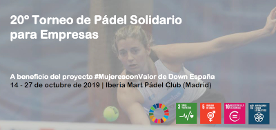 Inscríbete al 20º Torneo de Pádel Solidario para Empresas a beneficio del proyecto #MujeresConValor de DOWN ESPAÑA